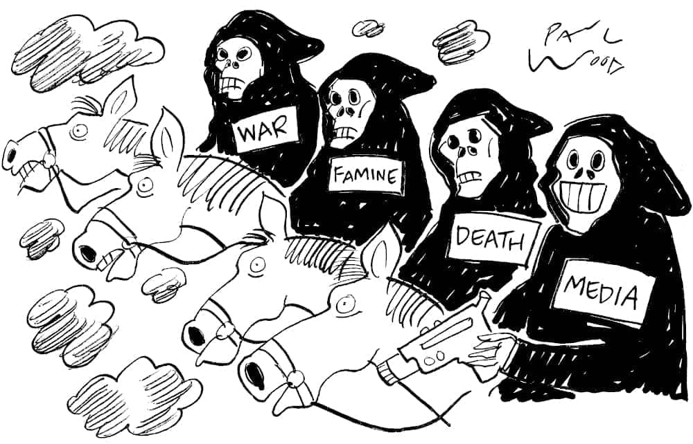 War, famine, death, media