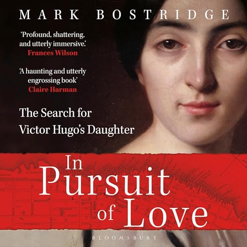 Mark Bostridge: In Pursuit of Love | The Spectator